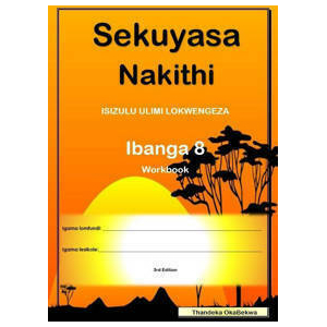 Sekuyasa Nakithi Ibanga 8