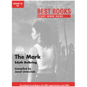 The Mark Grade 10 - Study Work Guide