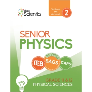 IEB Physics Senior TB and WB Book 2