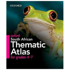 Oxford South African Thematic Atlas Gr 4–7