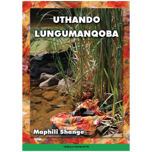 Uthando Lungumanqoba Grade 9