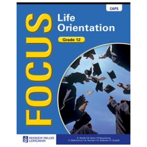 Focus Life Orientation Grade 12