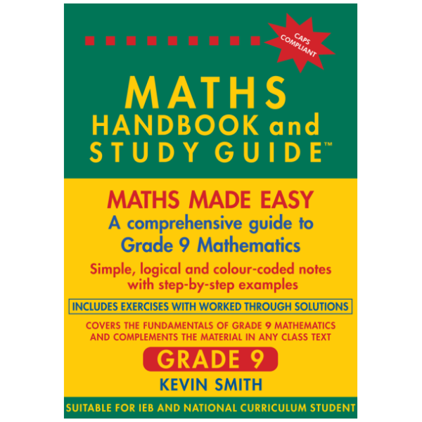 Maths Handbook & Study Guide Grade 9 - Neat Edge Books